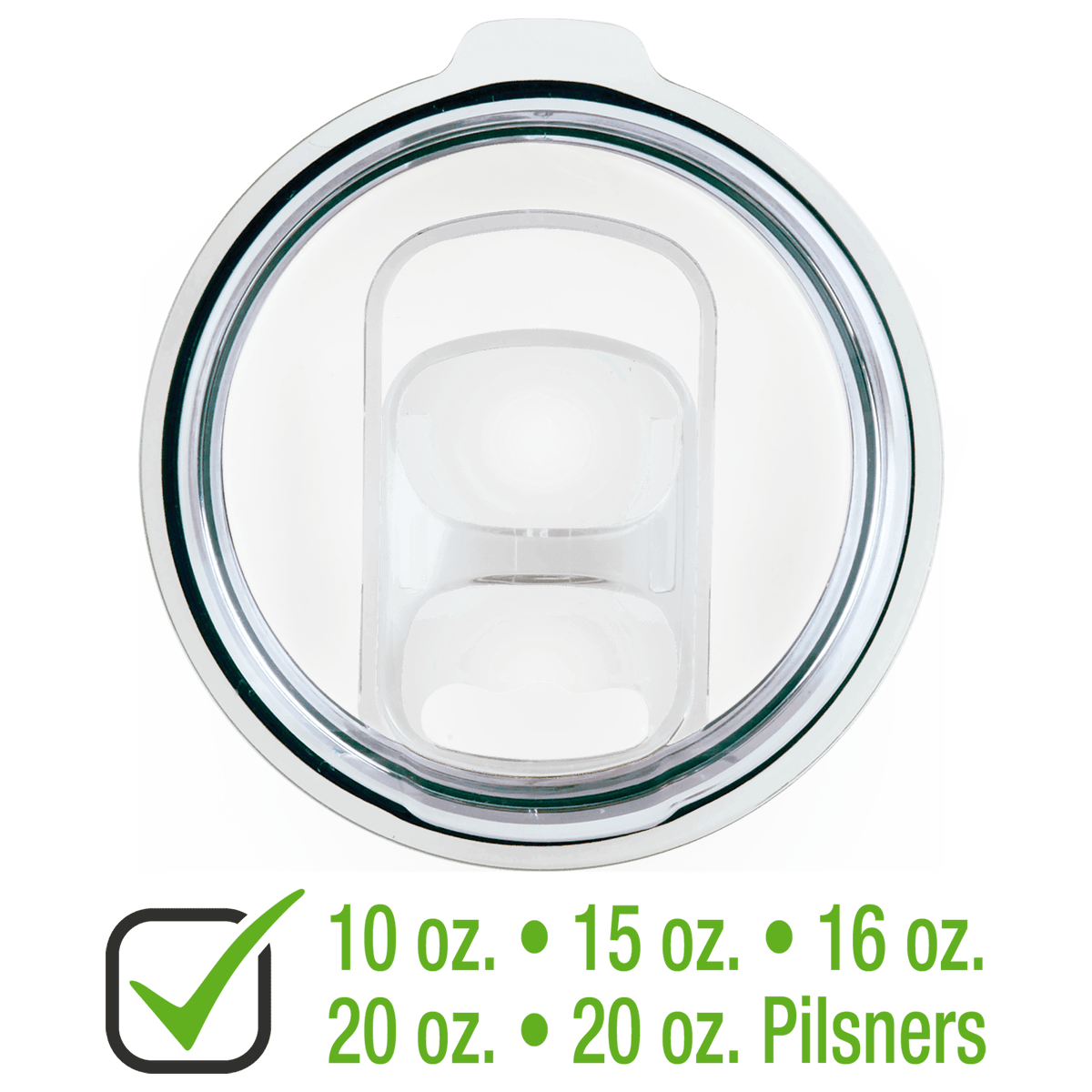 Clear slider lid for 10 and 20 oz tumblers and 20 oz pilsner