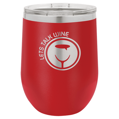 Red wine tumbler with 'Let's Talk Wine' logo