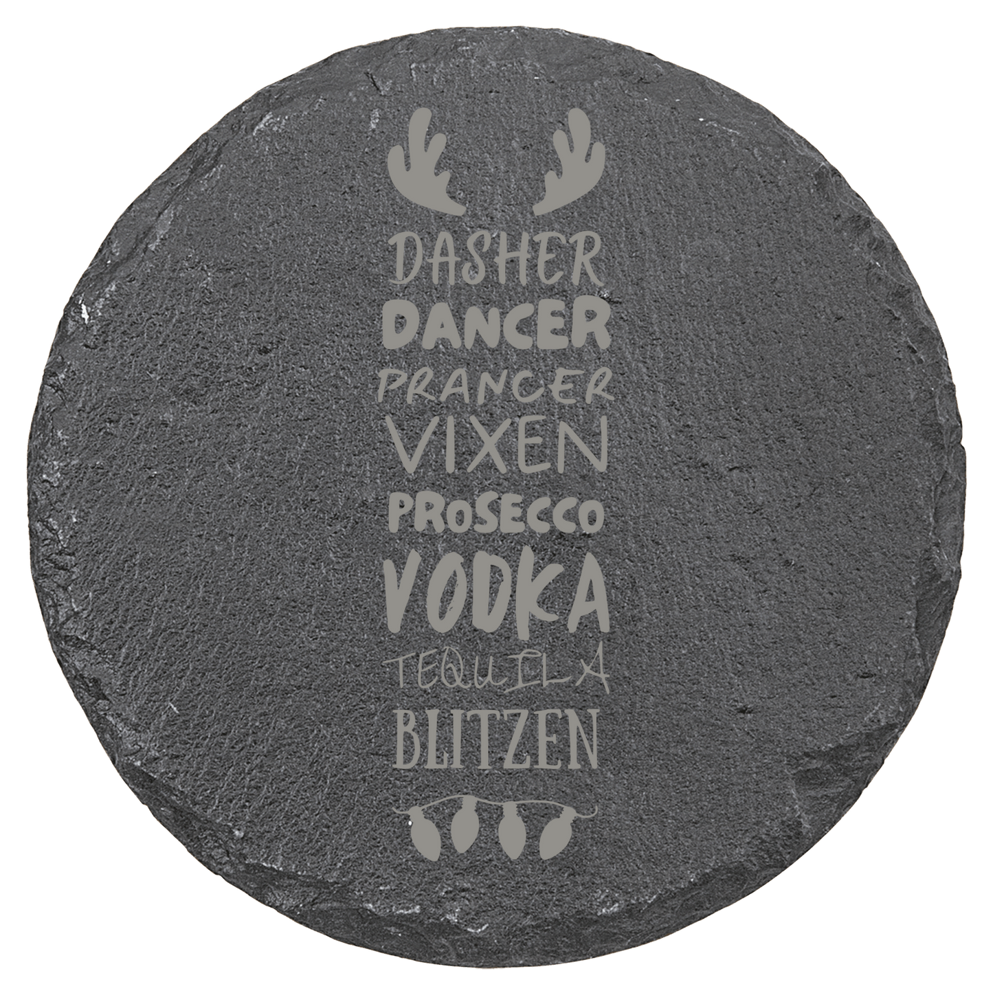Round slate coaster with engraved text and deer antlers on a clear background