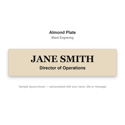 Custom engraved name plate sample - Almond plate with black engraved name and title