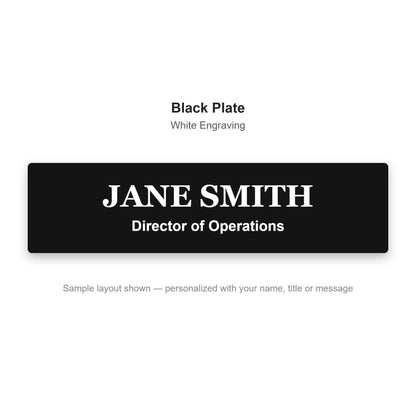 Custom engraved name plate sample - Black plate with white engraved name and title