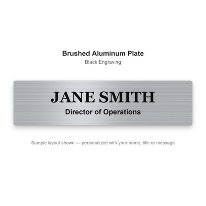 Custom engraved name plate sample - Brushed Aluminum plate with black engraved name and title