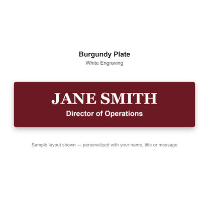 Custom engraved name plate sample - Burgundy plate with white engraved name and title