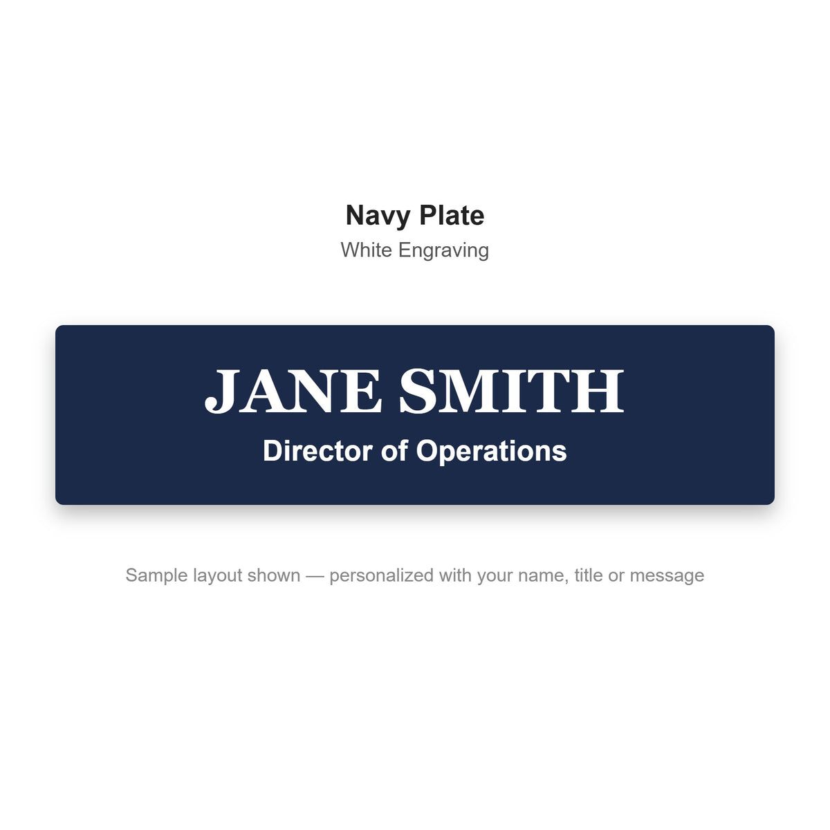 Custom engraved name plate sample - Navy plate with white engraved name and title
