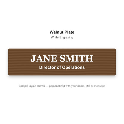 Custom engraved name plate sample - Walnut plate with white engraved name and title